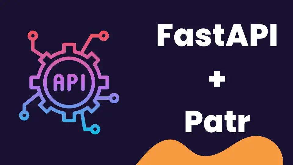How to Deploy a FastAPI Application on Patr